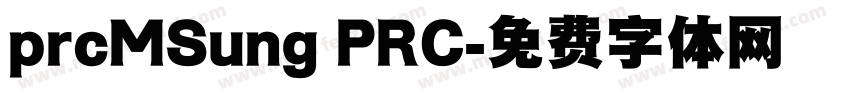 prcMSung PRC字体转换